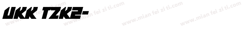 UKK TZK2字体转换